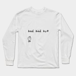 Bad Bad Bye - RM BTS Lyrics Black Version Long Sleeve T-Shirt